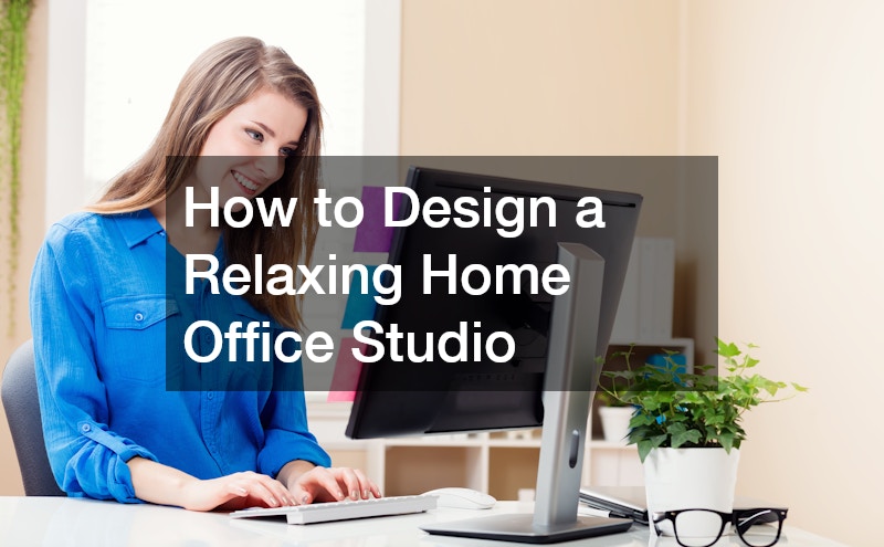 How to Design a Relaxing Home Office Studio